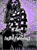 The InBetweens (eBook, ePUB) The InBetweens (eBook, ePUB)