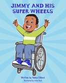 Jimmy and His Super Wheels (eBook, ePUB)