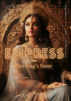 Empress - The King's Sister (eBook, ePUB) - Boda, Venkat Sai Chand