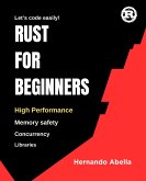 Rust for Beginners (eBook, ePUB)