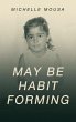 May Be Habit Forming (eBook, ePUB) - Bild 1
