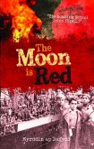Moon is Red, The (eBook, ePUB)