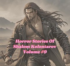Cover Horror Stories Of Shalom Kolontarov Volume 9 (eBook, ePUB)