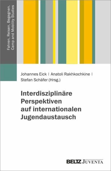 Interdisziplinäre Perspektiven auf internationalen Jugendaustausch (eBook, PDF)