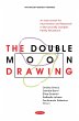 Double Moon Drawing: An Instrument for... - Bild 1