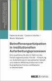 Betroffenenpartizipation in institutionellen Aufarbeitungsprozessen (eBook, PDF)