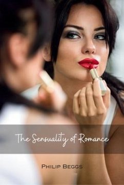 Cover The Sensuality of Romance (eBook, ePUB)