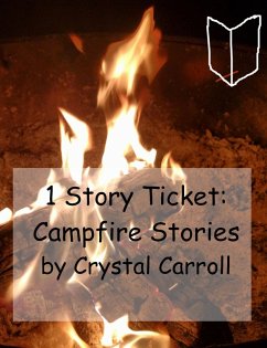 Cover 1 Story Ticket: Campfire Stories (eBook, ePUB)