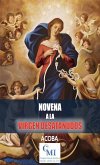 Novena a la Virgen Desatanudos (eBook, ePUB) Novena a la Virgen Desatanudos (eBook, ePUB)