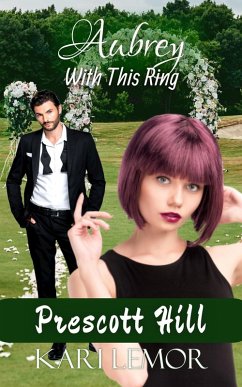 Cover Aubrey: With This Ring (Prescott Hill, #3) (eBook, ePUB)