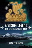 A Viking Legend: The Descendants of Odin (eBook, ePUB) A Viking Legend: The Descendants of Odin (eBook, ePUB)