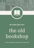 The Old Bookshop (eBook, ePUB) The Old Bookshop (eBook, ePUB)