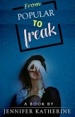 From Popular to Freak (eBook, ePUB)