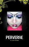 Perverse (eBook, ePUB) Perverse (eBook, ePUB)