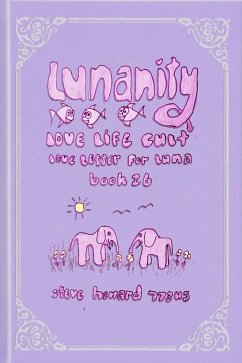 Cover Lunanity Love Life Cult Love Letter for Luna Book 26 (eBook, ePUB)