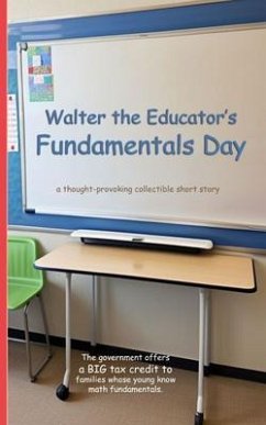 Walter the Educator's Fundamentals Day (eBook, ePUB) - Walter the Educator