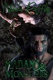 Madams & Monsters (Marcus Bearslayer, #1) (eBook, ePUB) Madams & Monsters (Marcus Bearslayer, #1) (eBook, ePUB)