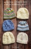 6 Essential Newborn Hats Knitting Pattern Leaflet (eBook, ePUB)