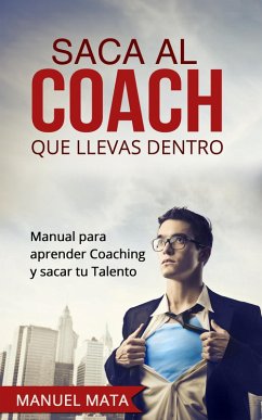 Cover Saca al coach que llevas dentro (eBook, ePUB)