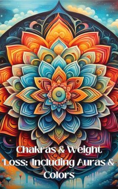 Cover Chakras & Weight Loss (eBook, ePUB)