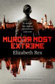 Murder Most Extreme (eBook, ePUB)
