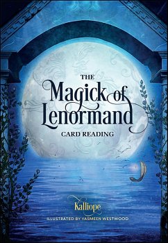 The Magick of Lenormand Card Reading (eBook, ePUB) - Haratsidis, Kalliope