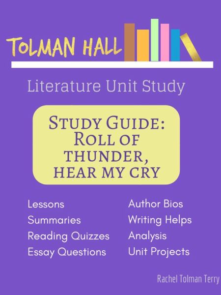 Roll of Thunder, Hear My Cry: Literature Unit Study (eBook, ePUB)
