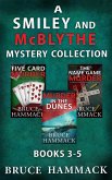 A Smiley And McBlythe Mystery Collection (eBook, ePUB) A Smiley And McBlythe Mystery Collection (eBook, ePUB)
