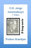 C.G. Jungs menneskesyn. 7. Religion (eBook, ePUB) C.G. Jungs menneskesyn. 7. Religion (eBook, ePUB)