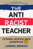The Antiracist Teacher (eBook, ePUB) The Antiracist Teacher (eBook, ePUB)