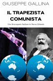 Il Trapezista Comunista (eBook, ePUB)