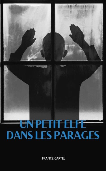 Un petit elfe dans les parages (eBook, ePUB)