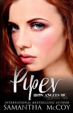 Cover Piper: Iron Angels MC, Book Two (eBook, ePUB)