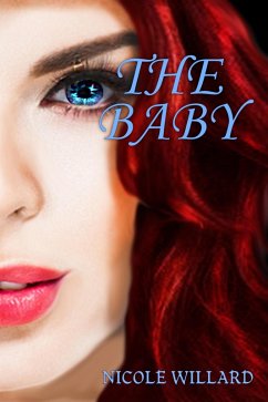 The Baby (Sinner's Paradise, #6) (eBook, ePUB) - Willard, Nicole