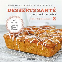 Desserts santé pour dents sucrées - Tome 2 (eBook, PDF) Cover Desserts santé pour dents sucrées - Tome 2 (eBook, PDF)