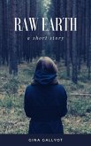 Raw Earth (eBook, ePUB) Raw Earth (eBook, ePUB)