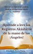 Aprende a leer los Registros Akáshicos... - Bild 1