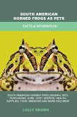 South American Horned Frogs as Pets (eBook, ePUB) South American Horned Frogs as Pets (eBook, ePUB)