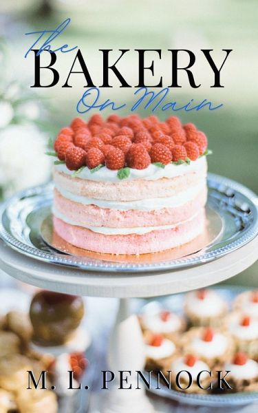 The Bakery on Main (Famous in a Small Town, #2) (eBook, ePUB)