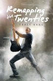 Remapping the Twenties (eBook, ePUB) Remapping the Twenties (eBook, ePUB)
