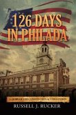 126 Days In Philada (eBook, ePUB)