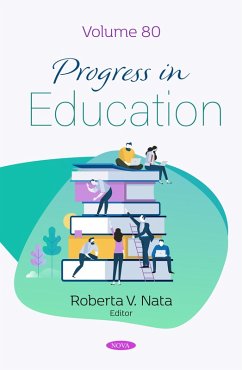 Progress in Education. Volume 80 (eBook, PDF) Progress in Education. Volume 80 (eBook, PDF)