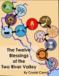 The Twelve Blessings of the Two River... - Bild 1