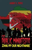 The Public Manifesto: Zanu Pf, Our Nightmare (eBook, ePUB)