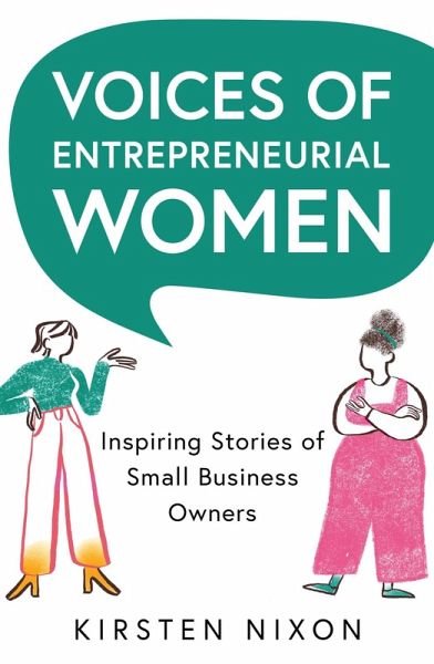 Voices of Entrepreneurial Women (eBook, ePUB) Voices of Entrepreneurial Women (eBook, ePUB)