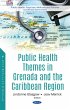 Public Health Themes in Grenada and the... - Bild 1