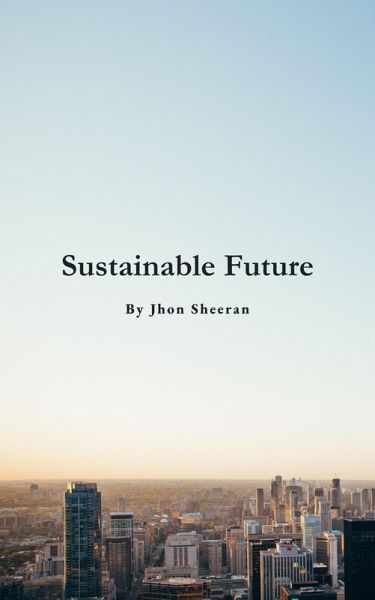 Sustainable Future (eBook, ePUB)