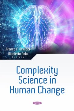 Complexity Science in Human Change (eBook, PDF) Complexity Science in Human Change (eBook, PDF)