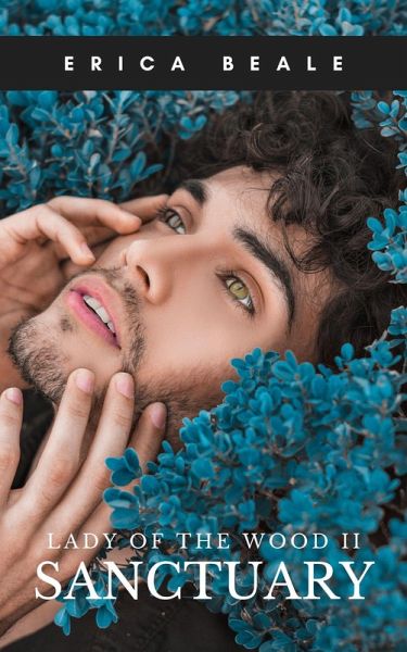 Sanctuary: Lady of the Wood II (eBook, ePUB) Sanctuary: Lady of the Wood II (eBook, ePUB)