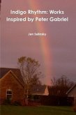 Indigo Rhythm: Works Inspired by Peter Gabriel (eBook, ePUB)